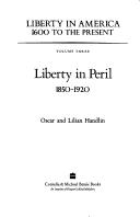 Cover of: Liberty in Expansion, 1760-1850 (Handlin, Oscar//Liberty in America, 1600 to the Present) by Oscar Handlin, Lilian Handlin