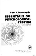 Cover of: Essentials of psychological testing | Lee J. Cronbach