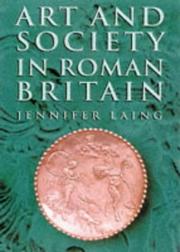 Cover of: Art and society in Roman Britain by Jennifer Laing
