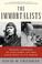 Cover of: The Immortalists