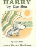 Cover of: Harry by the Sea by Gene Zion