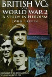 Cover of: British VC's of World War 2 by Laffin, John.