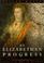 Cover of: An Elizabethan progress