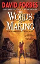 Cover of: The Words of Making: The Osserian Saga: Book Two (The Osserian Saga)
