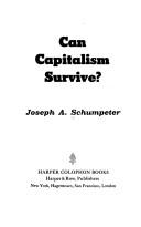 Cover of: Can capitalism survive?