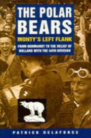 Cover of: The Polar Bears: from Normandy to the relief of Holland with the 49th Division