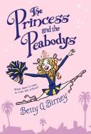 Cover of: The Princess and the Peabodys by Betty G. Birney