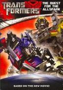 Cover of: Transformers: The Quest for the Allspark (Transformers)