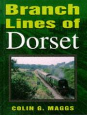 Cover of: Branch lines of Dorset by Colin Gordon Maggs