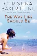 Cover of: The Way Life Should Be