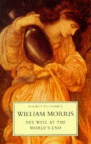 Cover of: The well at the world's end by William Morris
