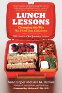 Cover of: Lunch Lessons by Ann Cooper, Lisa Holmes