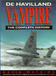 Cover of: De Havilland Vampire: the complete history