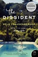 Cover of: The Dissident: A Novel (P.S.)