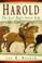 Cover of: Harold, the last Anglo-Saxon king