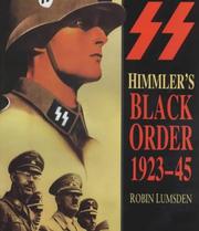 Cover of: Himmler's black order: a history of the SS, 1923-45