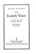 Cover of: The Lonely Voice | Frank O