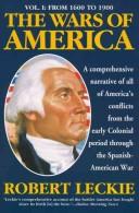 Cover of: The Wars of America/from 1900 to 1992 (Wars of America) by Robert Leckie, Robert Leckie