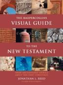 The HarperCollins Visual Guide to the New Testament