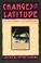 Cover of: Changes in Latitude