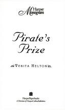 Cover of: Pirate's Prize (Harper Monogram) by Venita Helton, Venita Helton