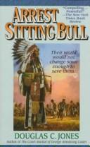 Cover of: Arrest Sitting Bull