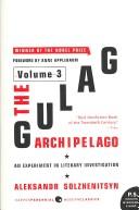 Cover of: The Gulag Archipelago Volume 3 by Александр Исаевич Солженицын