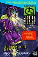 Cover of: The Demon of the Deep: The Real Adventures of Jonny Quest (Quentin, Brad. Real Adventures of Jonny Quest, No. 1.)