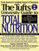 Cover of: The Tufts University Guide to Total Nutrition