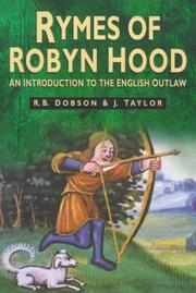 Cover of: Rymes of Robyn Hood by [edited by] R.B. Dobson & J. Taylor.