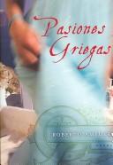 Cover of: Pasiones Griegas: Novela