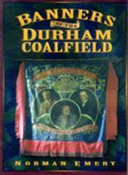 Cover of: Banners of the Durham coalfield
