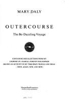 Cover of: Outercourse by Mary Daly, Mary Daly