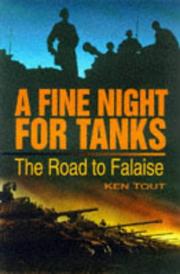 Cover of: A fine night for tanks: the road to falaise