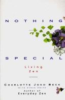 Cover of: Nothing Special by Charlotte Joko Beck, Steve Smith, Charlotte Joko Beck, Steve Smith