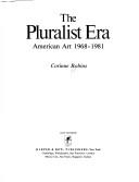 Cover of: The pluralist era by Corinne Robins