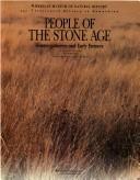 Cover of: People of the Stone Age: Hunter-Gatherers and Early Farmers (Illustrated History of Humankind, Vol. 2)