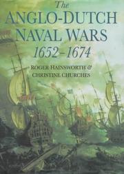 Cover of: The Anglo-Dutch naval wars 1652-1674