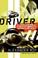Cover of: The Driver