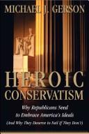 Heroic Conservatism