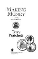 Cover of: Making Money (Discworld Novels) by Terry Pratchett