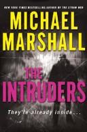 Cover of: The Intruders by Michael Marshall