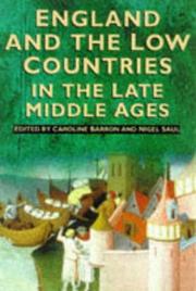 Cover of: England and the Low Countries in the late Middle Ages by edited by Caroline Barron and Nigel Saul.