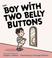 Cover of: The Boy with Two Belly Buttons