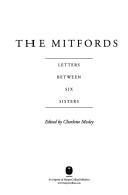 Cover of: The Mitfords | Charlotte Mosley