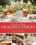 Cover of: Southern Lady: Gracious Tables: The Perfect Setting for Any Occasion