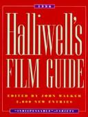 Cover of: Halliwell's Film Guide by Halliwell, Leslie., Halliwell, Leslie.