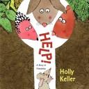 Cover of: Help! by Holly Keller