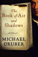 Cover of: Book of Air and Shadows LP, The by Michael Gruber