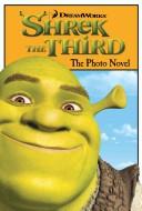 Cover of: Shrek the Third | Amy Court Kaemon